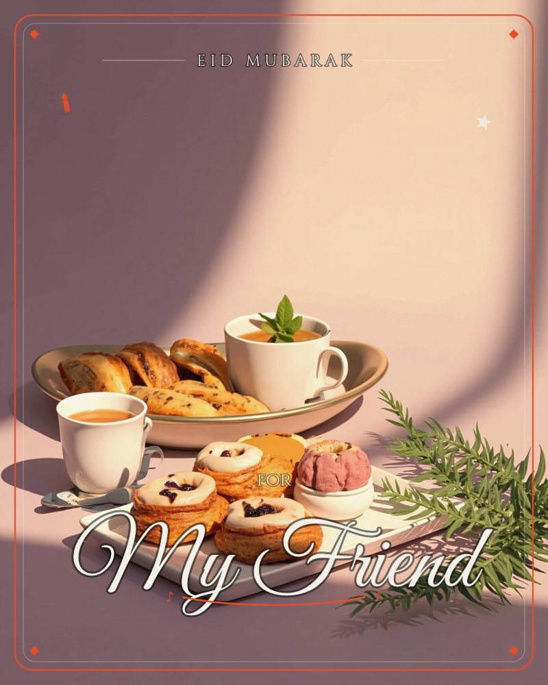 A sunlit still life shows pastries and iced buns arranged on white and gold plates, with two small cups of tea, one topped with a mint leaf, set…, a eid e-card design