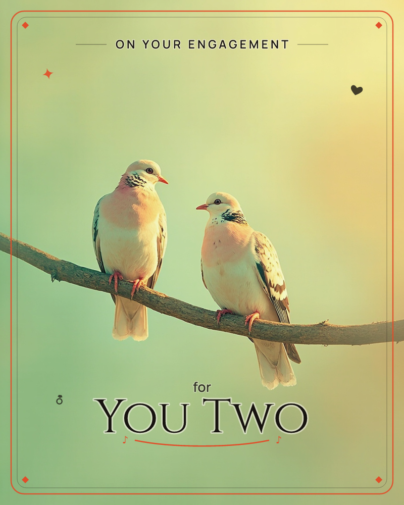 Two turtle doves perch close together on a slender branch, their soft peach and cream feathers catching a warm golden light, a engagement e-card design