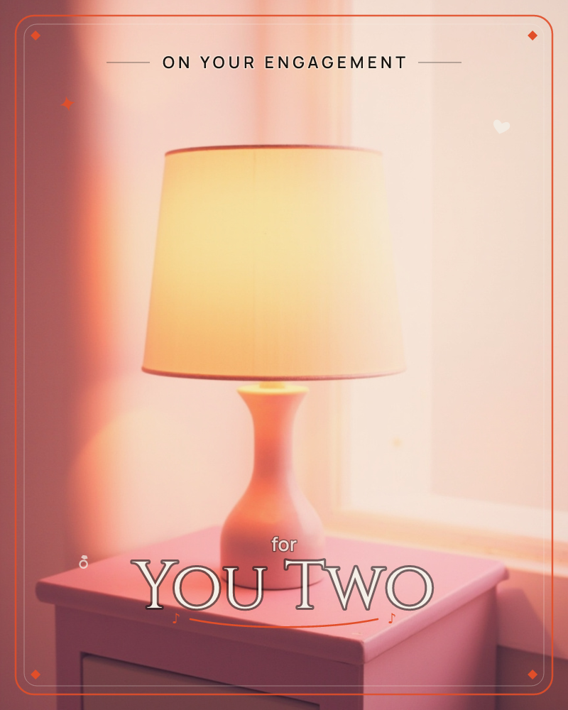 A softly glowing table lamp sits on a bedside cabinet, its curved ceramic base catching warm light beside a sunlit window, a engagement e-card design