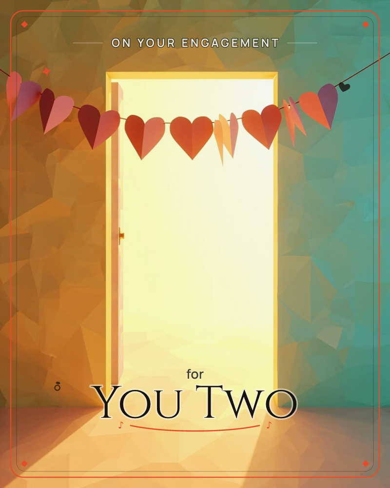 An open door glows with warm golden light against a low-poly wall that shifts from amber on one side to teal on the other, a engagement e-card design