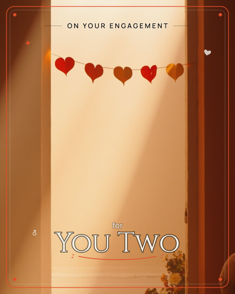 A string of five paper hearts hangs across a sunlit doorway, glowing amber and red as late afternoon light streams through the gap, a engagement e-card design