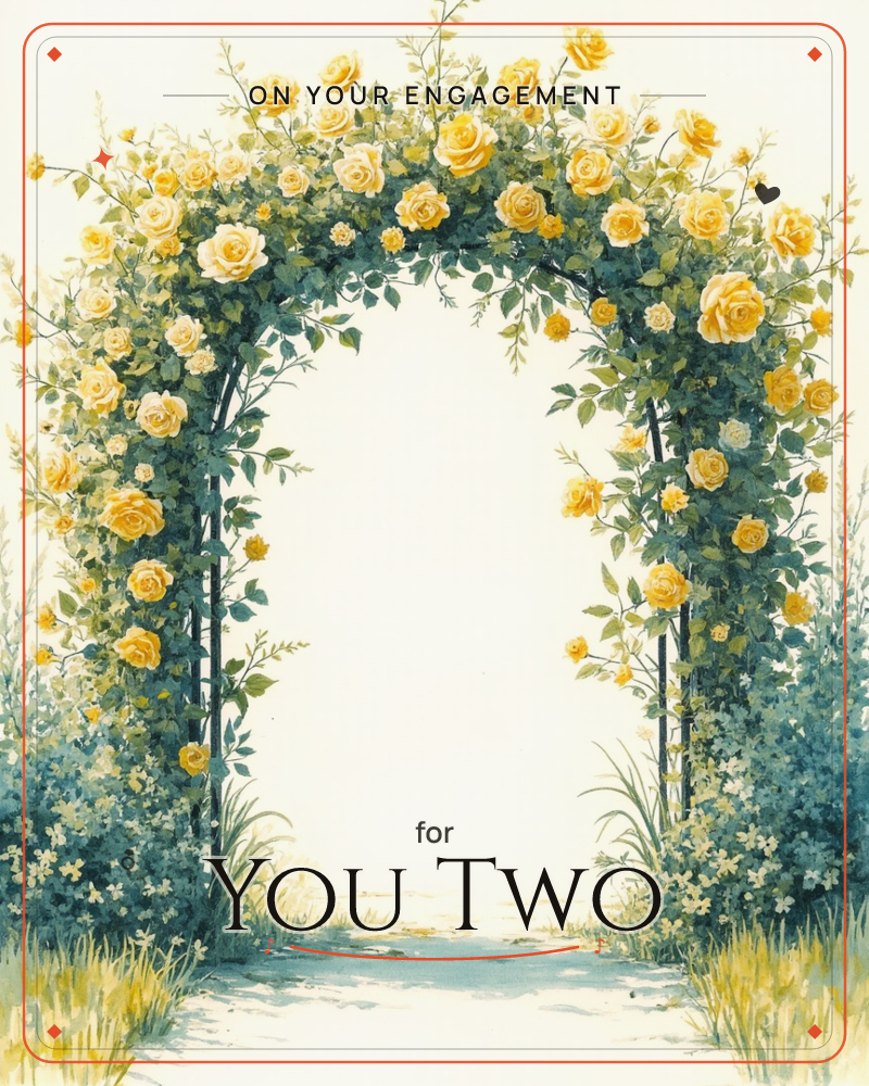 A garden archway is completely wrapped in climbing yellow roses and green foliage, framing an open path that glows softly white at its centre, a engagement e-card design
