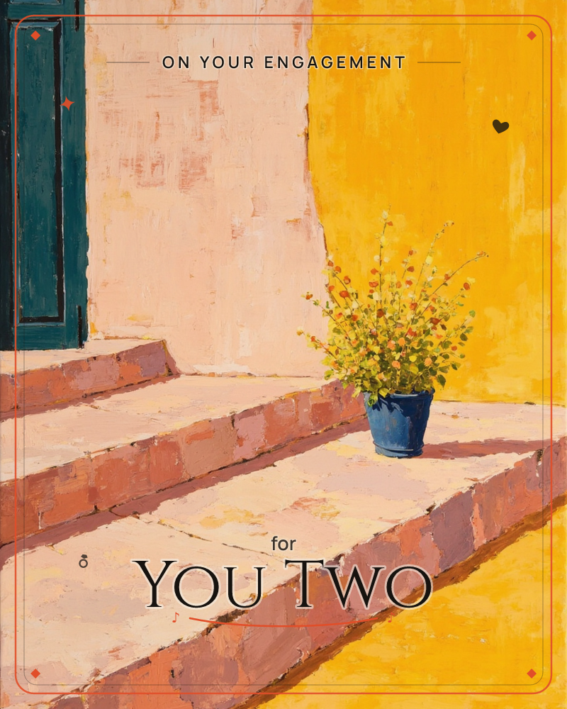A blue pot of wiry, blossoming branches sits on sunlit stone steps in front of a mustard-yellow wall and a dark teal doorframe, a engagement e-card design
