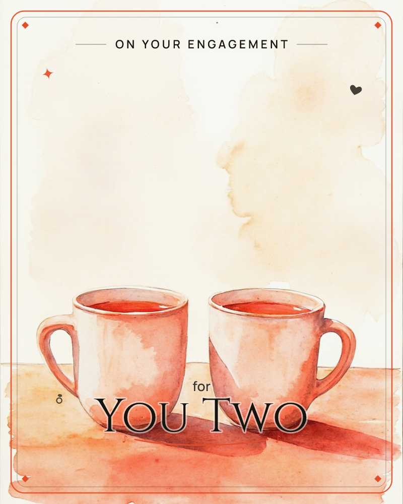 Two coral-pink mugs sit side by side on a plain tabletop, each filled with a deep red drink, rendered in loose watercolour washes against a warm…, a engagement e-card design