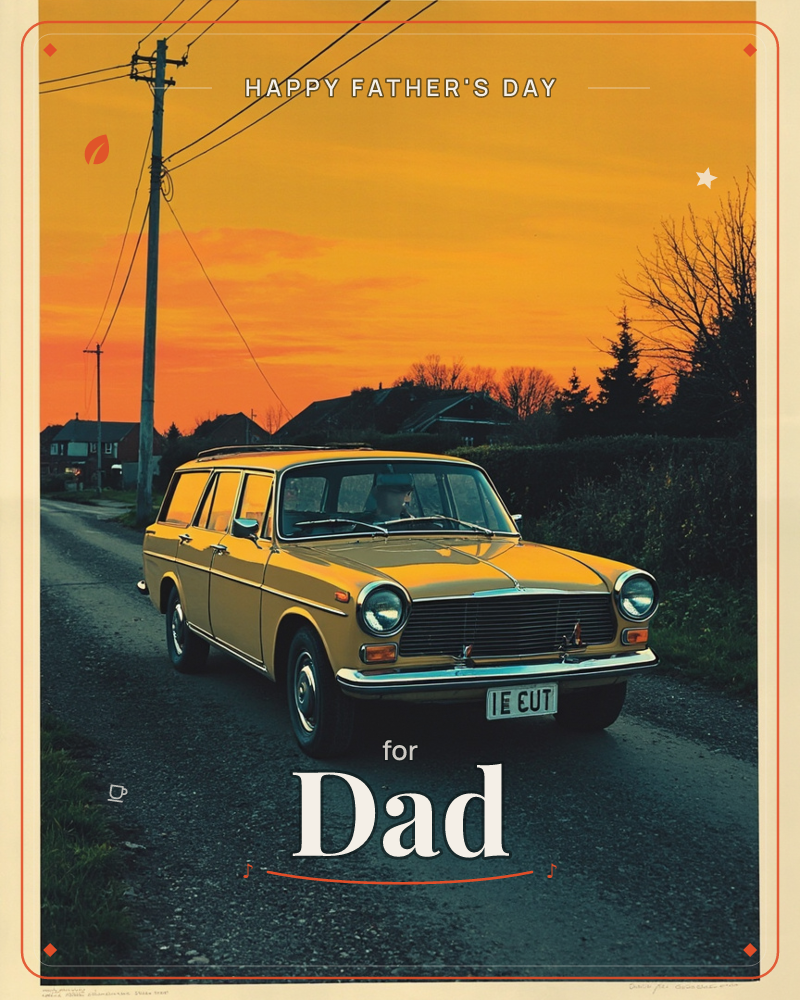 A vintage mustard-yellow estate car sits parked on a quiet country lane as a blazing orange sunset fills the sky behind bare winter trees and a…, a fathersday e-card design