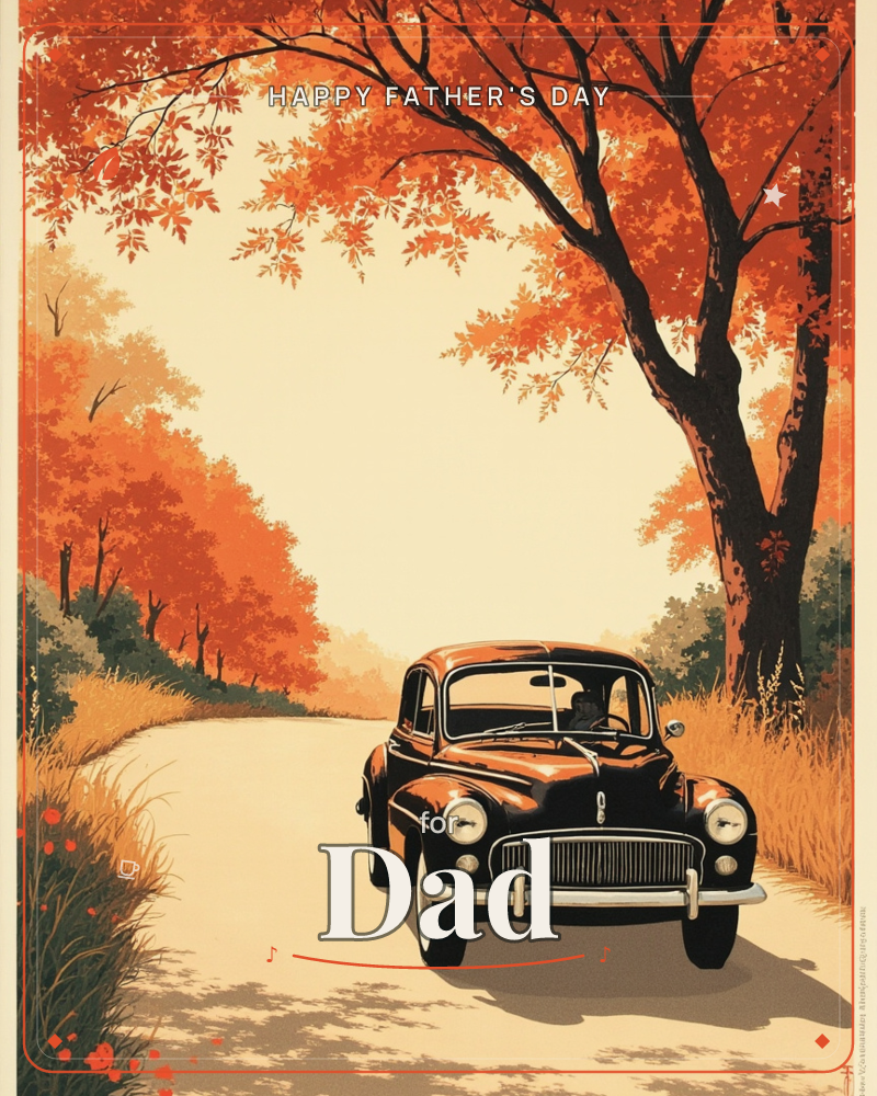 A vintage car sits parked on a quiet country lane beneath a canopy of blazing autumn foliage, a fathersday e-card design