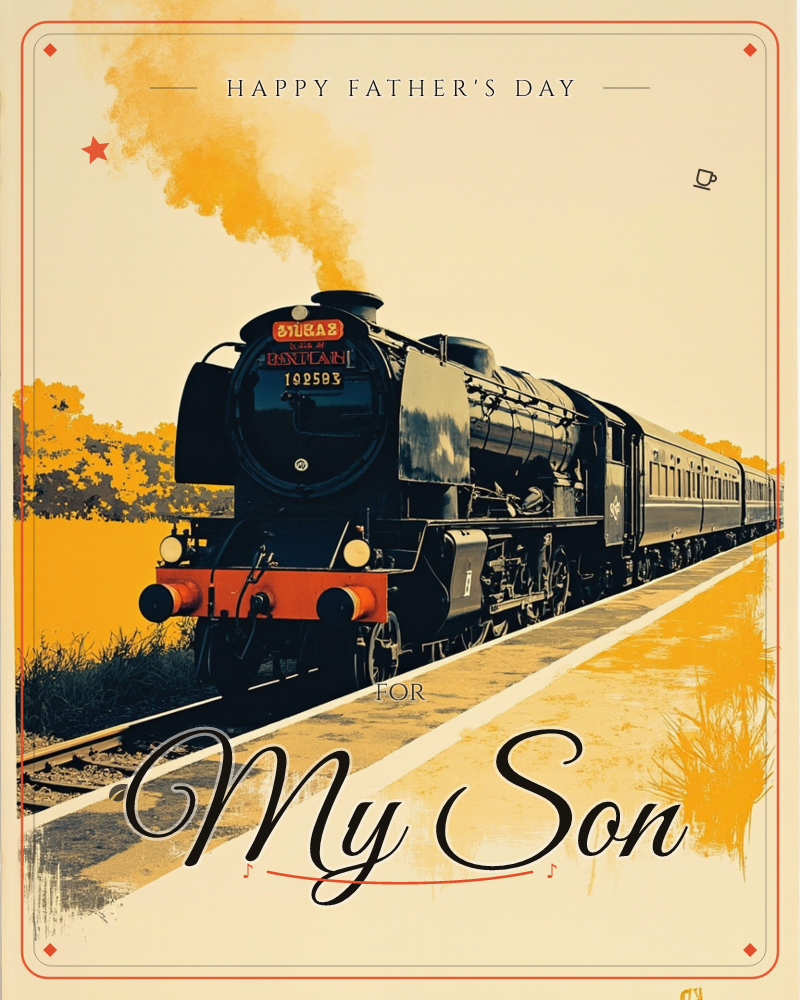 A vintage black steam locomotive rolls along a countryside track, its red buffers and nameplate catching the light as thick smoke billows into a golden…, a fathersday e-card design