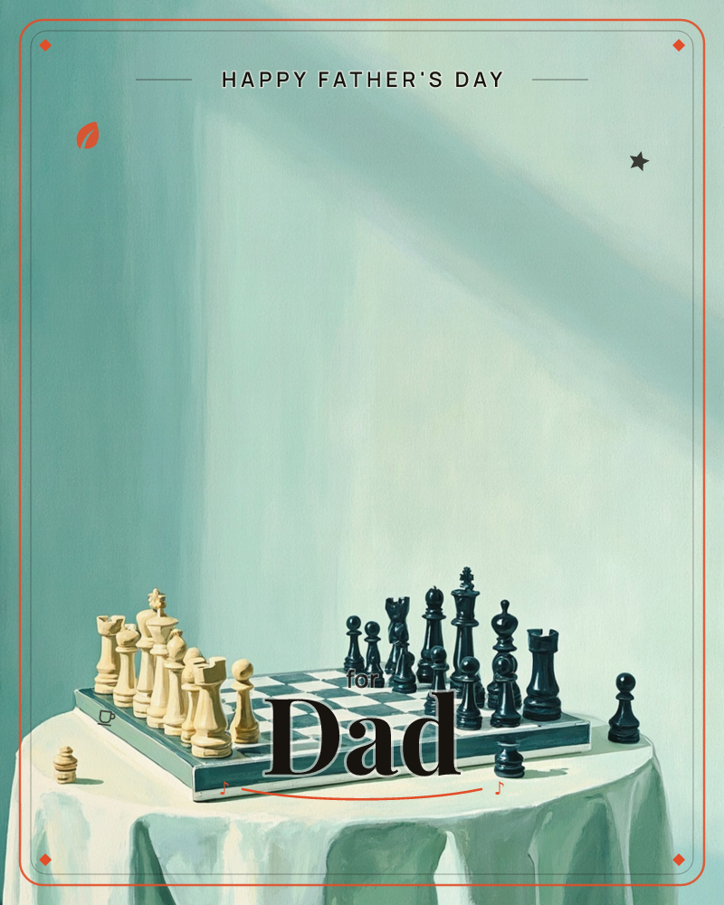 A chess set stands mid-game on a small round table draped in pale cloth, cream and black pieces facing off across a checkered board, a fathersday e-card design