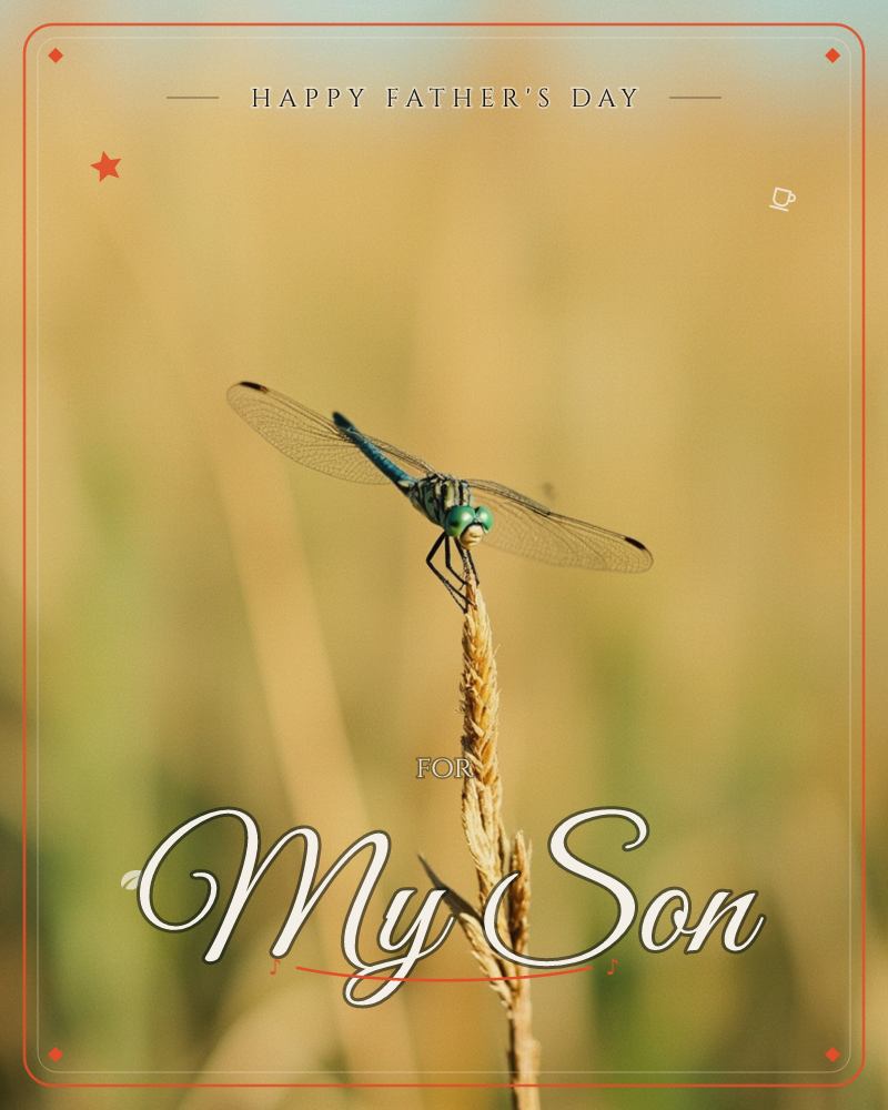 A blue-green dragonfly perches at the very tip of a dried grass seed head, its glassy wings spread wide and catching the light, a fathersday e-card design