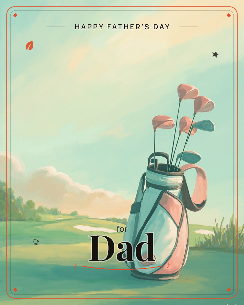 A pastel-pink and cream golf bag stands alone on a sunlit fairway, its clubs fanned out against a soft sky streaked with peach and gold clouds, a fathersday e-card design