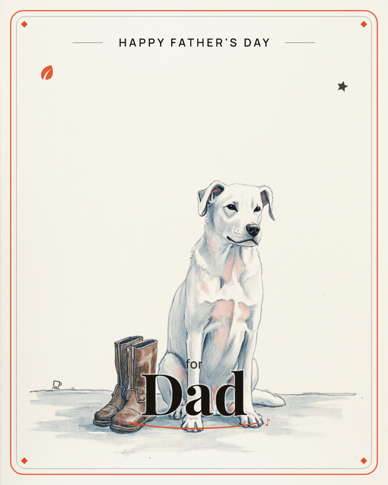 A white dog with soft rust-coloured patches sits patiently beside a pair of worn brown leather boots, its head tilted slightly toward the empty space…, a fathersday e-card design