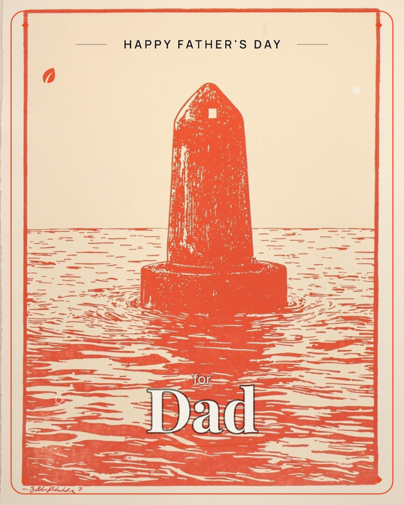 A tall, rounded channel marker rises from rippling water, printed in a single bold red-orange ink against warm cream paper, a fathersday e-card design