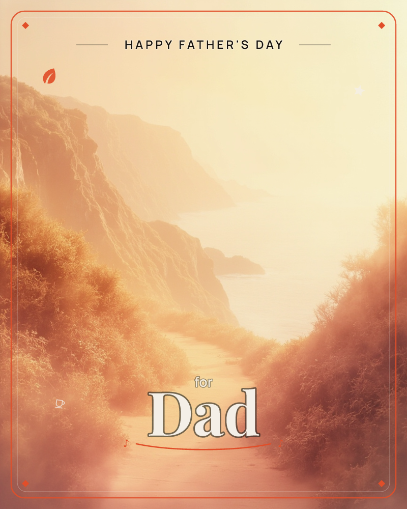 A sandy coastal path winds between sunlit shrubs toward dramatic cliffs that fall away into a hazy sea, a fathersday e-card design
