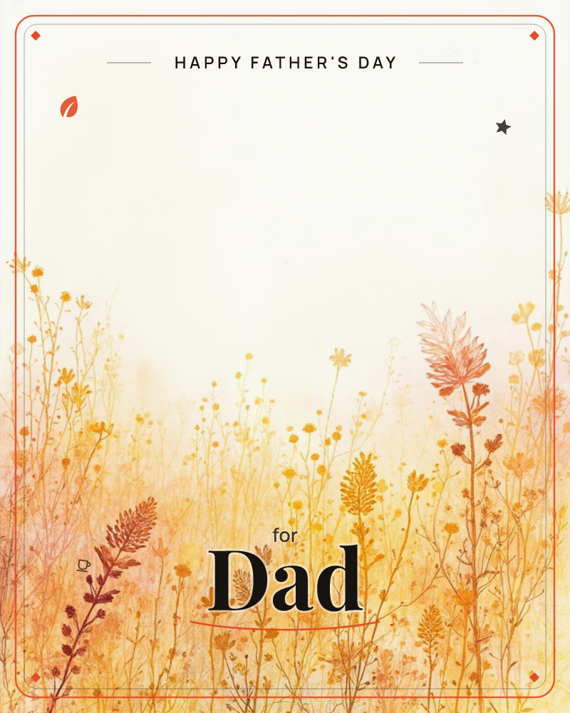 A meadow of wildflowers and tall grasses rendered in soft washes of amber, gold and rose, fading upward into a pale cream sky, a fathersday e-card design