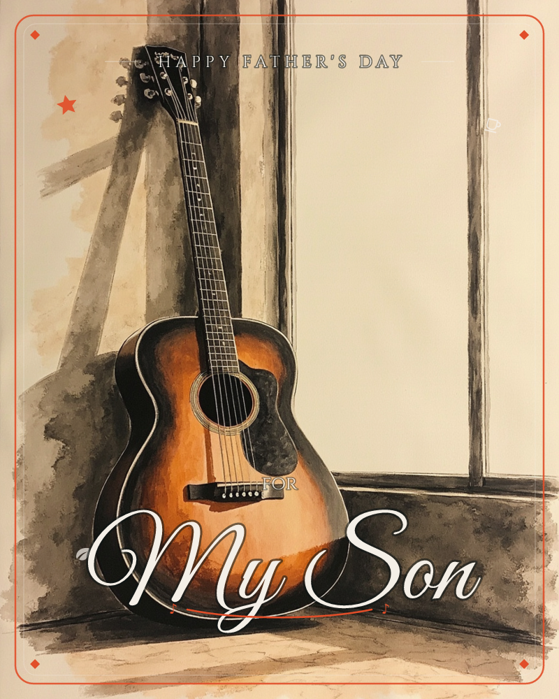An acoustic guitar leans against a wooden window frame, its sunburst body glowing amber and brown against soft cream light, a fathersday e-card design
