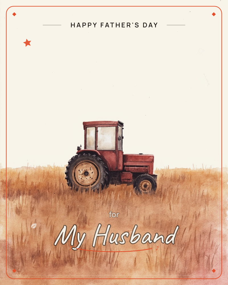 A weathered red tractor sits parked in a golden field of tall dry grass, painted in loose watercolour washes against a wide pale sky, a fathersday e-card design