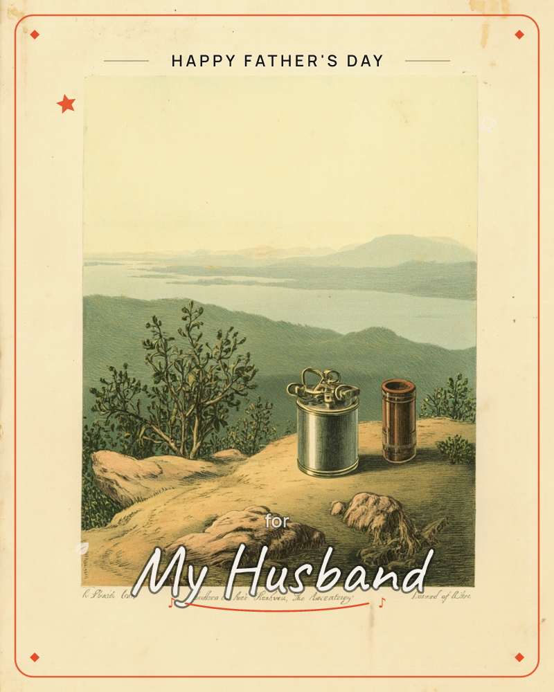 A vintage-style illustration shows a rocky overlook above a wide river valley, with layered blue mountains fading into a pale sky, a fathersday e-card design