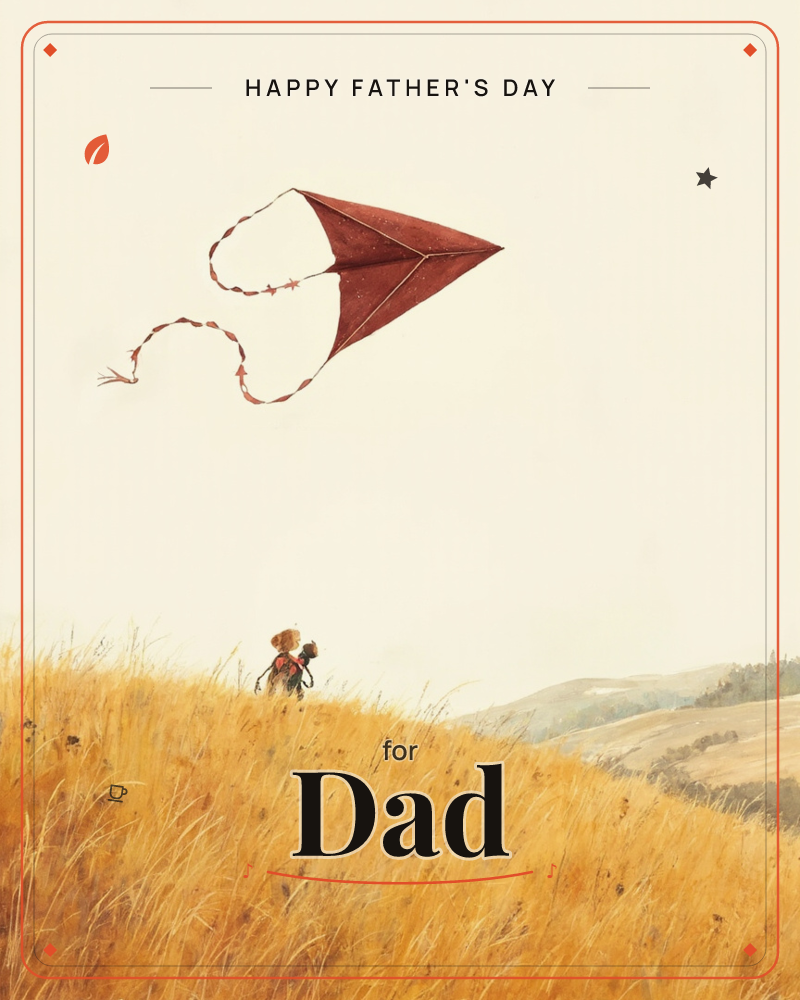 A small figure stands alone atop a golden, wind-swept hill, flying a deep red kite that dips and curls against a pale, open sky, a fathersday e-card design