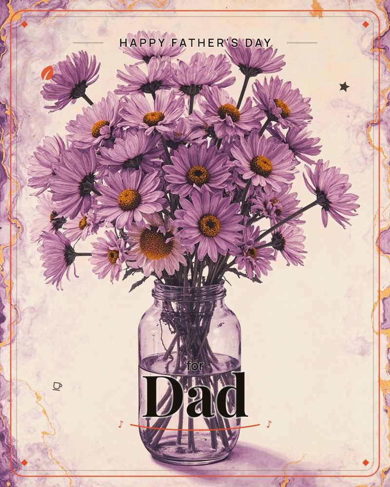 A glass jar crowded with purple daisies sits against a cream backdrop, their orange centers glowing warmly against petals in soft violet, a fathersday e-card design