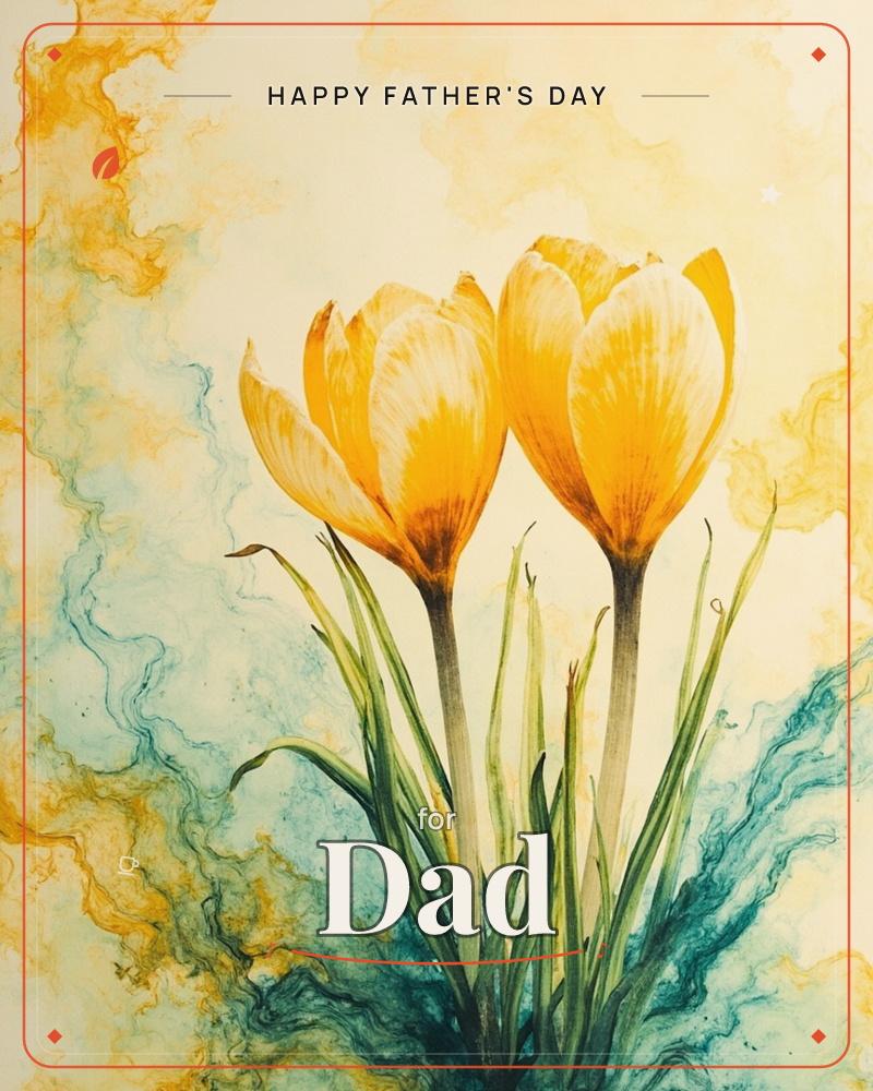 Two golden-yellow crocuses stand tall on slender stems with thin green leaves, painted in crisp detail against a hazy background of swirling teal and…, a fathersday e-card design
