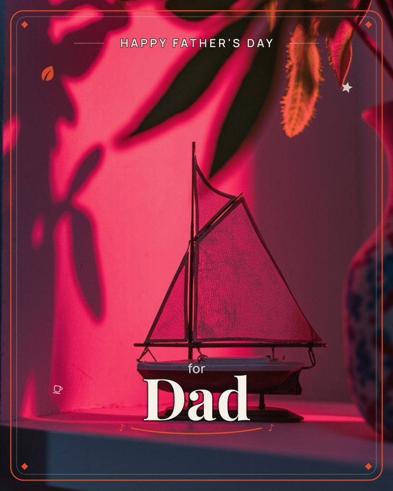 A small model sailboat sits on a windowsill, bathed entirely in deep pink-red light that throws sharp leaf shadows across the wall behind it, a fathersday e-card design