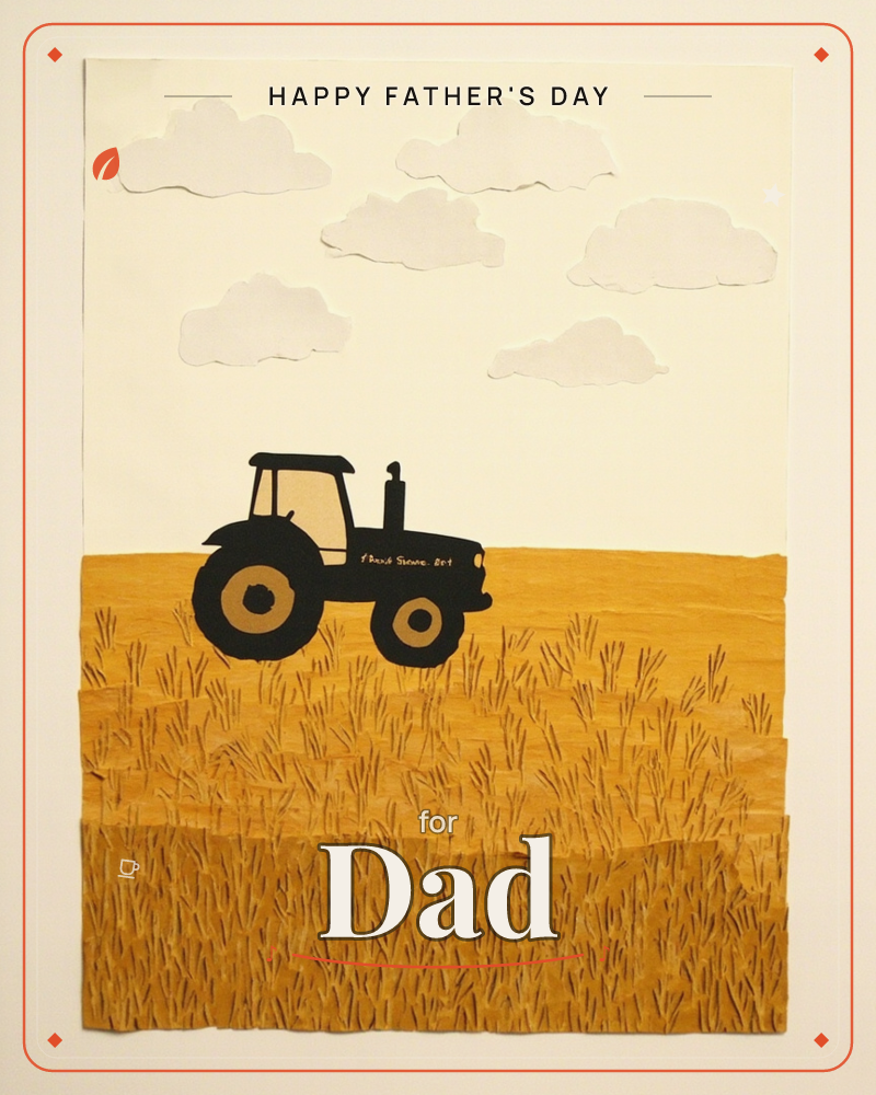 A black tractor sits parked in a golden wheat field under a pale cream sky dotted with paper-cut clouds, a fathersday e-card design