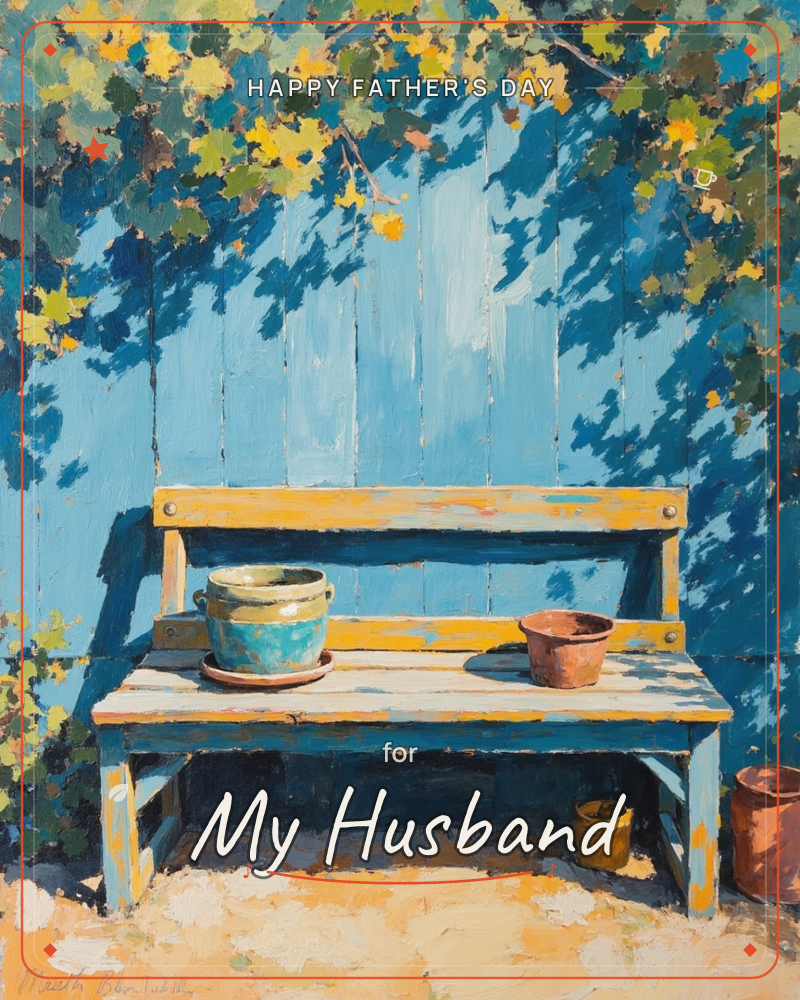 A weathered wooden bench in dappled yellow and blue paint sits against a tall blue plank fence, dappled with leafy shade from an overhanging tree, a fathersday e-card design