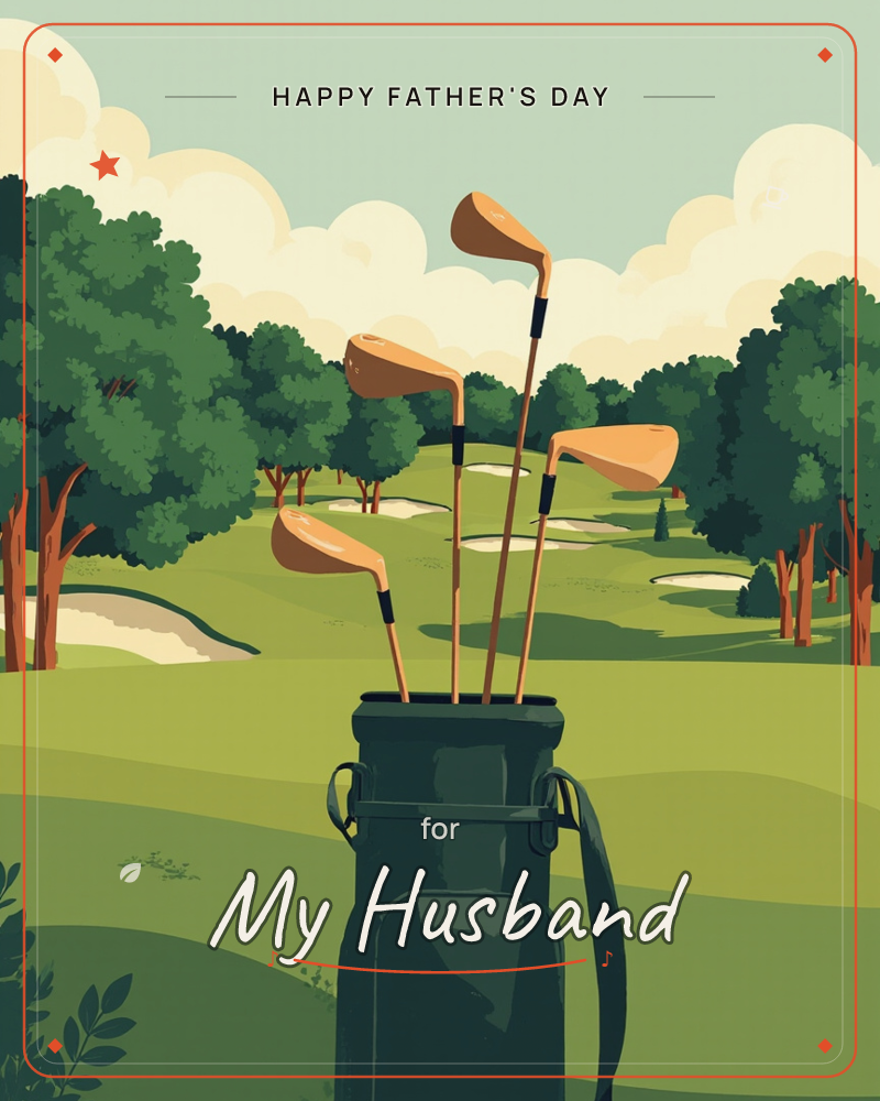 A golf bag stands in the foreground with four wood clubs fanned out against a rolling course, a fathersday e-card design