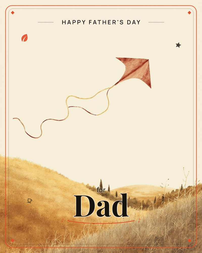 A single rust-red kite drifts high above golden, sun-dried hills, its tail curling in loose ribbons against a pale vignetted sky, a fathersday e-card design