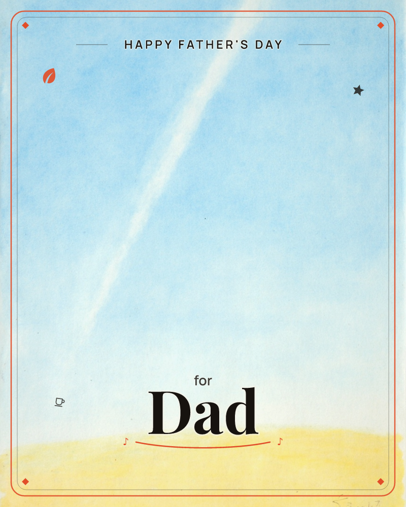 A wide open sky fades from soft blue to pale white above a gentle curve of golden land, with a single white contrail streaking diagonally across the…, a fathersday e-card design