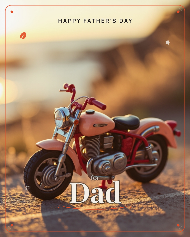 A miniature toy motorcycle in peach and red sits on a gritty surface, lit low and warm by a golden sunset behind it, a fathersday e-card design