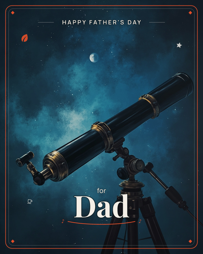 A brass-trimmed telescope on a wooden tripod points up into a swirling night sky, aimed near a pale crescent moon, a fathersday e-card design