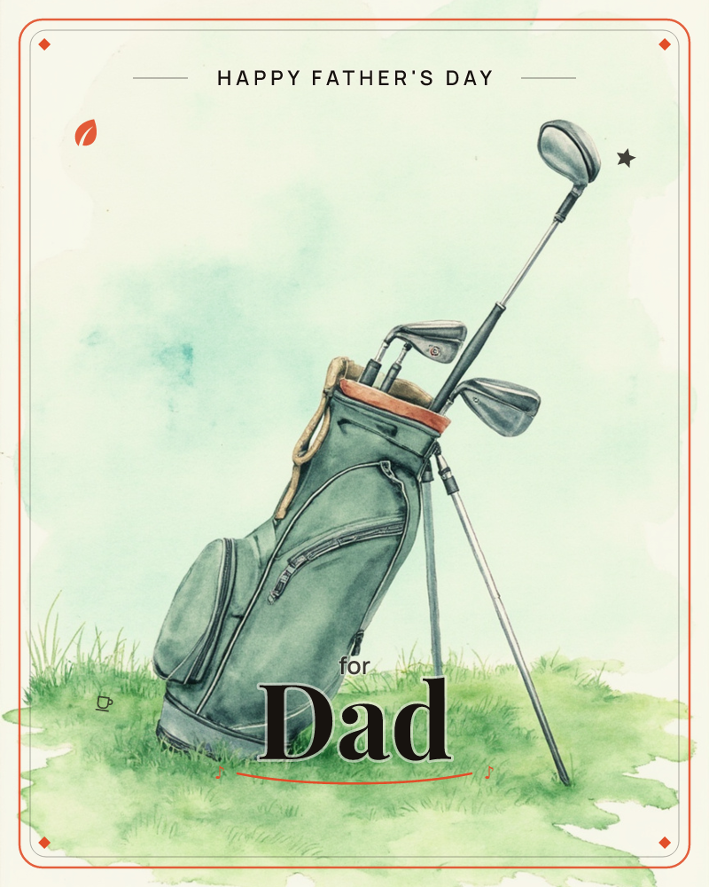 A weathered green golf bag stands on its tripod legs in a patch of grass, clubs poking out with the driver head resting against the strap, a fathersday e-card design