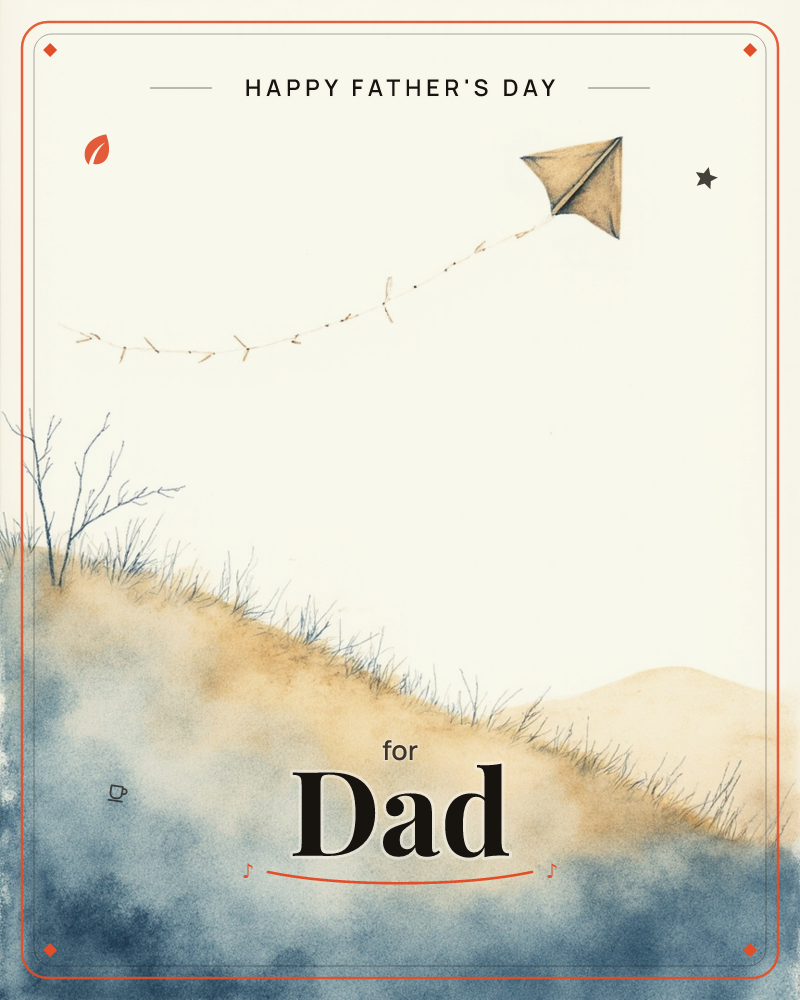 A single kite drifts high above a windswept hillside, its tail of little bows trailing across a pale, hazy sky, a fathersday e-card design