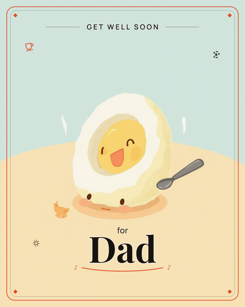 A cheerful sliced hard-boiled egg with a rosy-cheeked, smiling face sits on a plain plate, its bright yolk grinning up like a little sun, a getwell e-card design