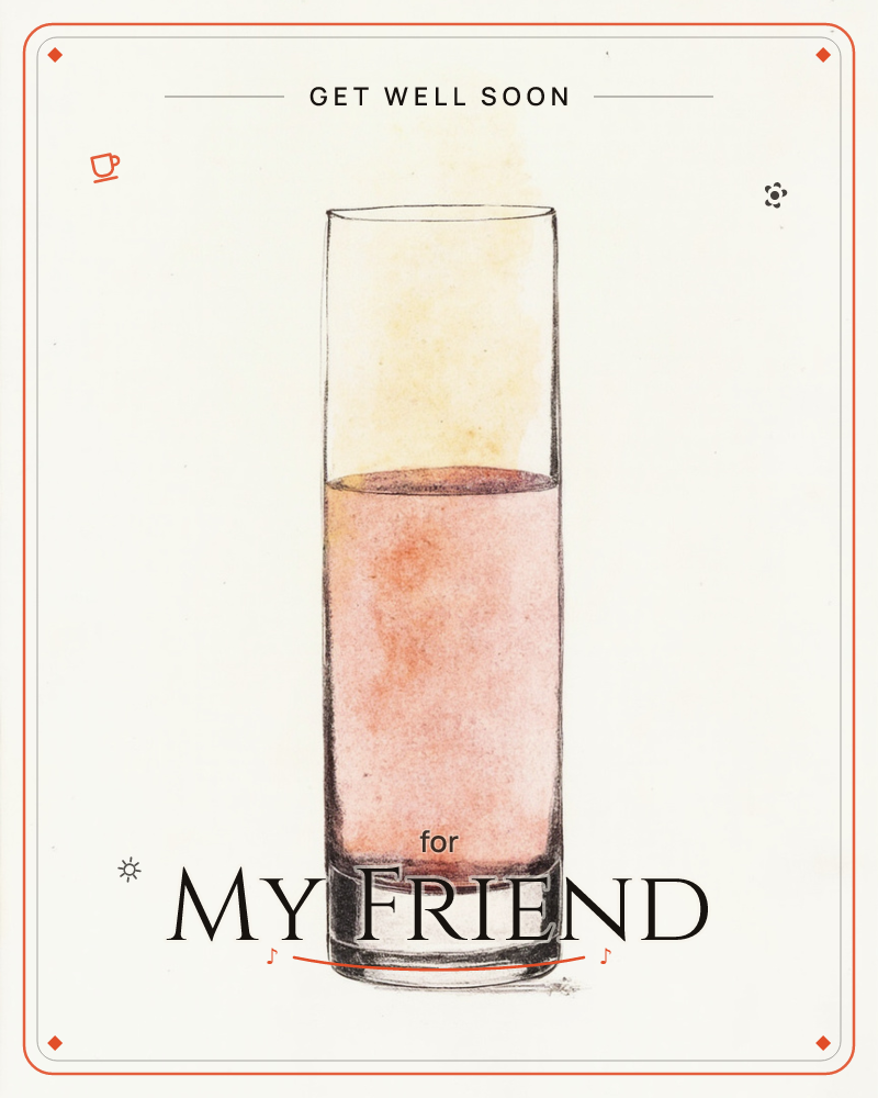 A tall, slender glass sits alone on a plain cream background, filled halfway with a soft peachy-pink liquid that fades into a hazy golden mist above it, a getwell e-card design