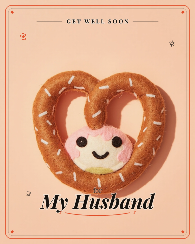A plush felt pretzel shaped like a heart sits under warm, direct light on a soft peach background, its surface stitched with tiny white salt-crystal…, a getwell e-card design