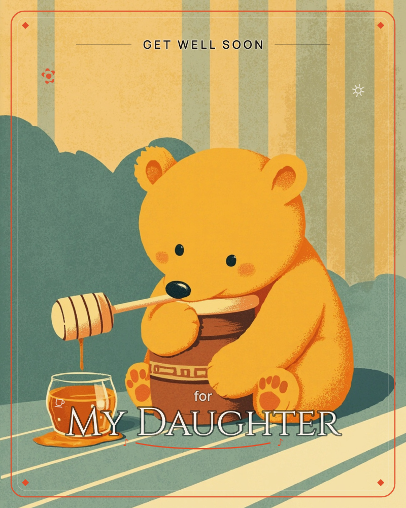 A round golden-yellow bear sits against striped mustard and teal wallpaper, hugging a honey pot and lifting a dripping wooden dipper toward its mouth, a getwell e-card design