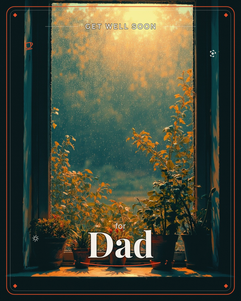 A row of potted plants lines a rain-speckled windowsill, their leaves catching a warm golden light streaming in from outside, a getwell e-card design