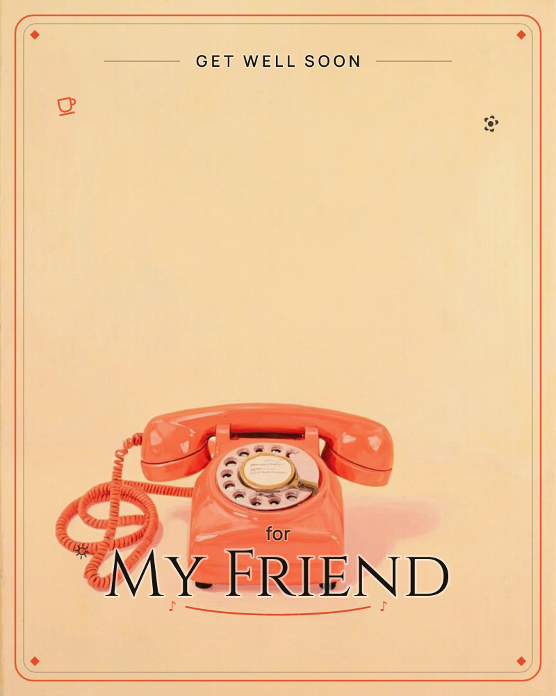 A vintage coral-orange rotary telephone sits alone on a warm cream backdrop, its coiled cord looping to one side, a getwell e-card design