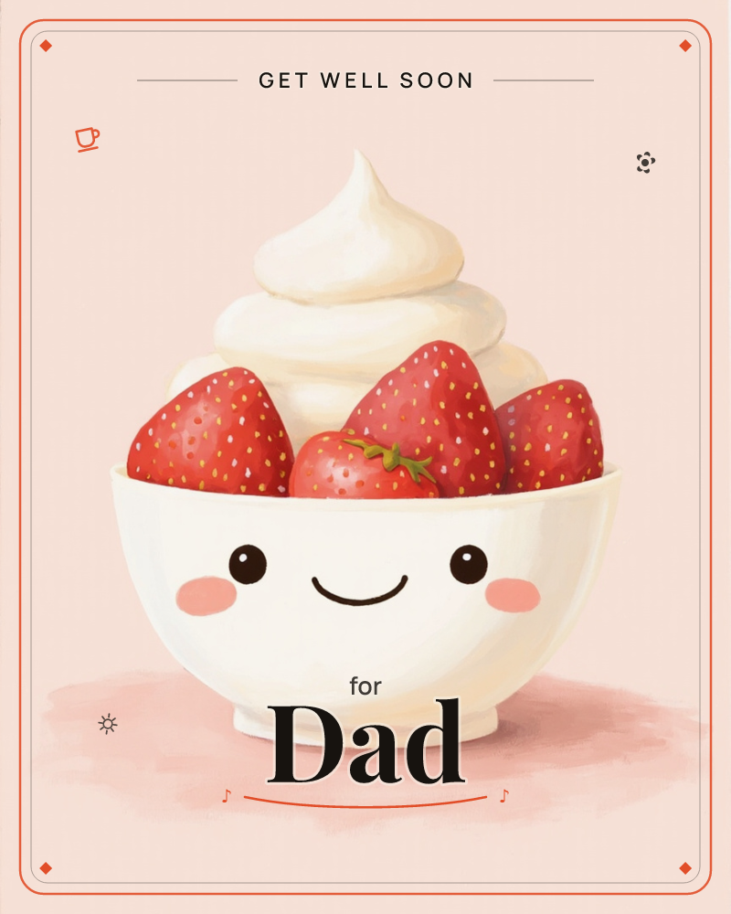 A cheerful white bowl with a happy face sits piled high with fresh strawberries and a soft swirl of whipped cream, set against a pale pink backdrop, a getwell e-card design