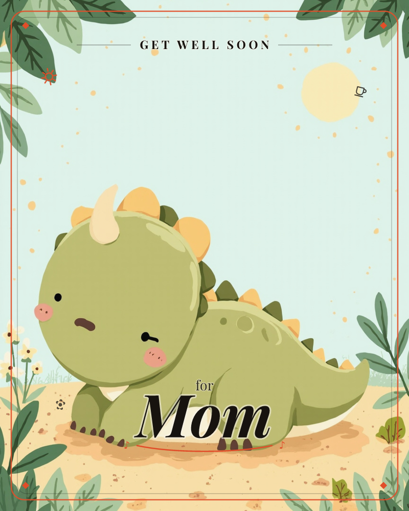 A round, rosy-cheeked baby triceratops crouches in a sandy clearing, framed by leafy fronds and a scattering of little white flowers, a getwell e-card design