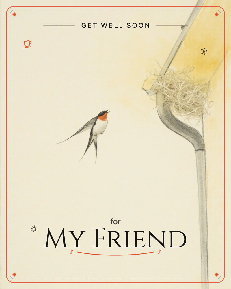 A single swallow with a rust-red throat and forked tail hovers mid-flight beside a metal drainpipe, calling up toward a twiggy nest tucked into its bend, a getwell e-card design