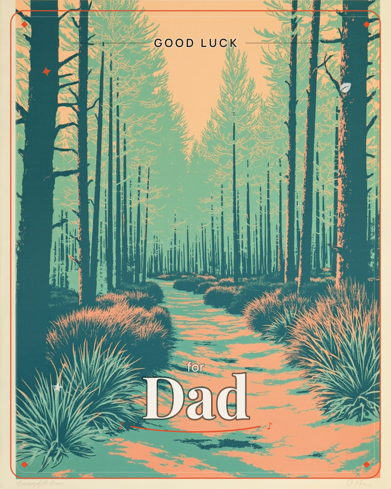A woodland path cuts straight through a tall pine forest, bordered by tufts of wild grass, rendered entirely in a bold screenprint palette of teal…, a good luck e-card design