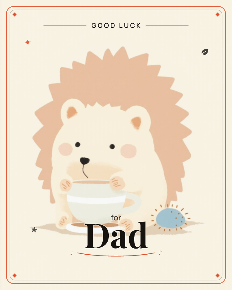 A round, blushing-cheeked hedgehog sits against a soft cream background, both little paws wrapped around an oversized white teacup nearly its own size, a good luck e-card design
