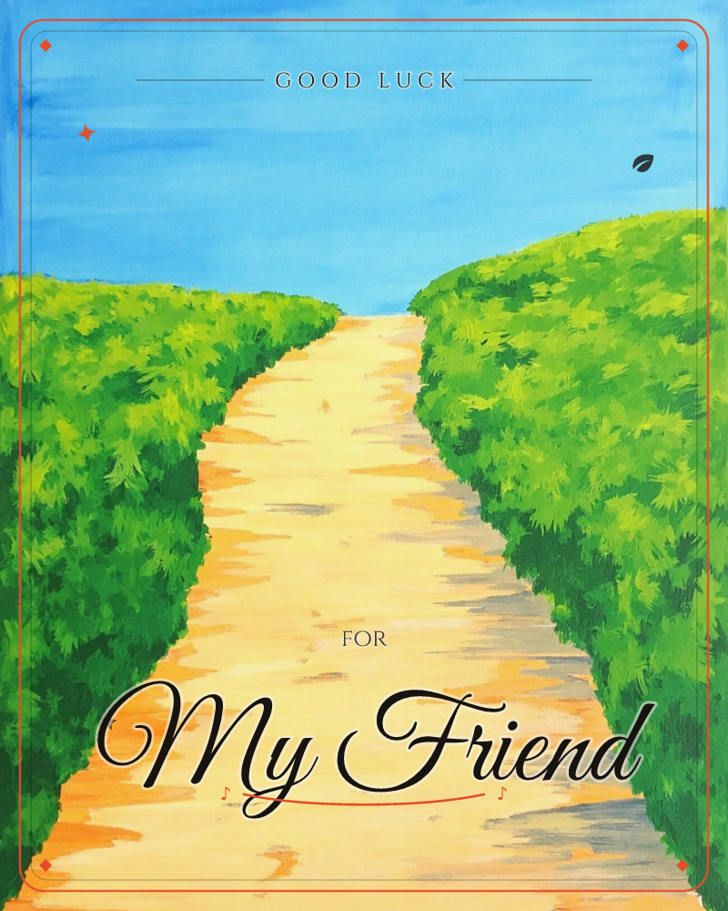 A sandy path winds uphill between two rounded banks of thick green shrubs, leading toward a bright, empty blue sky, a good luck e-card design