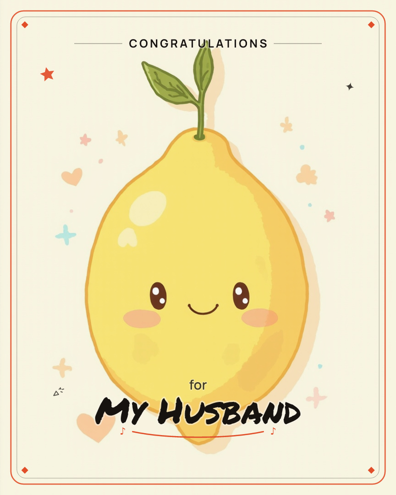A cheerful cartoon lemon with a little green sprig on top smiles out from a cream background, its rosy cheeks and closed happy eyes giving it a sweet…, a graduation e-card design
