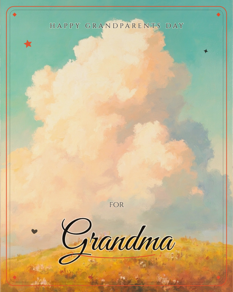 A single towering cumulus cloud billows over a golden hillside dotted with small wildflowers, painted in soft, glowing brushstrokes, a grandparents day e-card design
