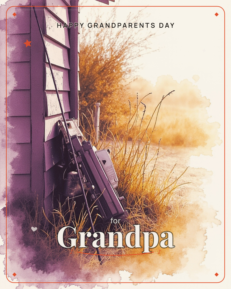 A fishing rod and tackle boxes lean against the wooden corner of a cabin, surrounded by tall golden grasses fading into a soft, sunlit haze, a grandparents day e-card design