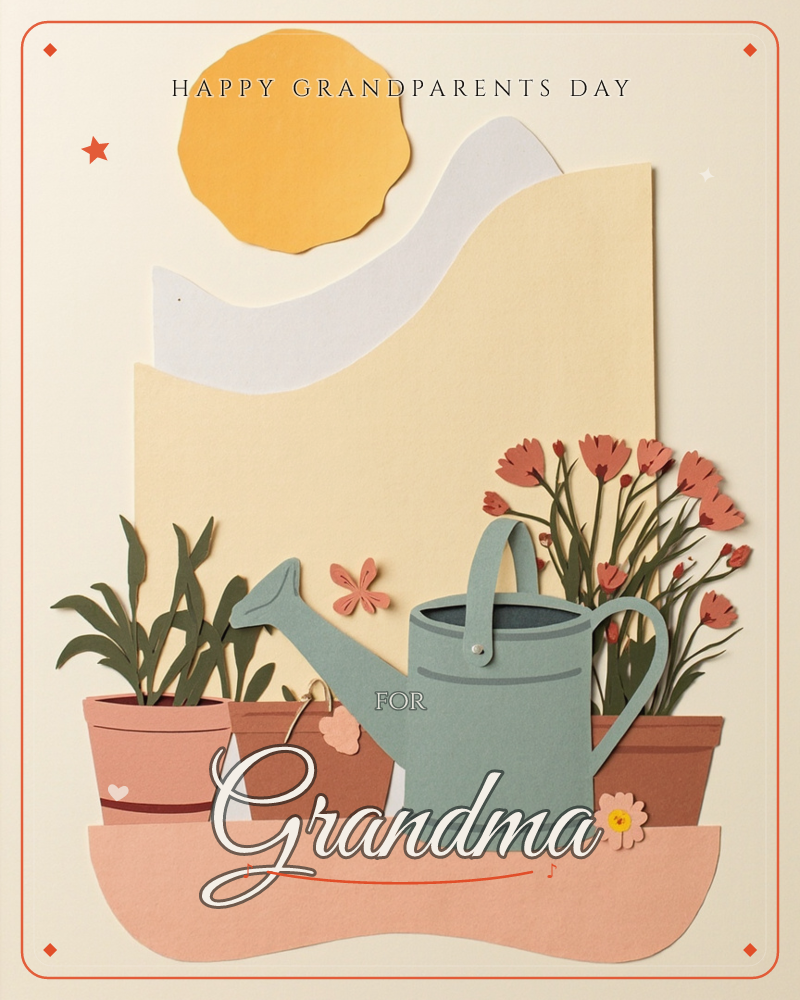 A layered paper-cut illustration shows a sunny windowsill scene with potted plants, a sage-green watering can, and a spray of coral flowers, all set…, a grandparents day e-card design